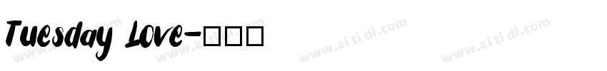 Tuesday Love字体转换